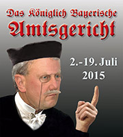 Das Königlich Bayerische Amtsgericht 2015